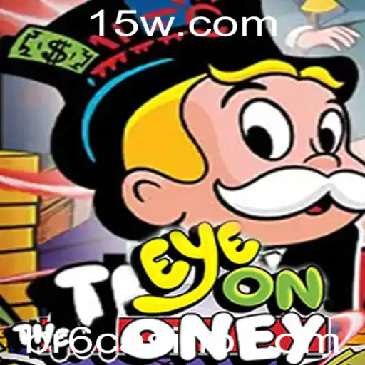 Descubra o Mundo Intrigante de EyeOnTheMoney: O Jogo que Está Conquistando a Comunidade BR6